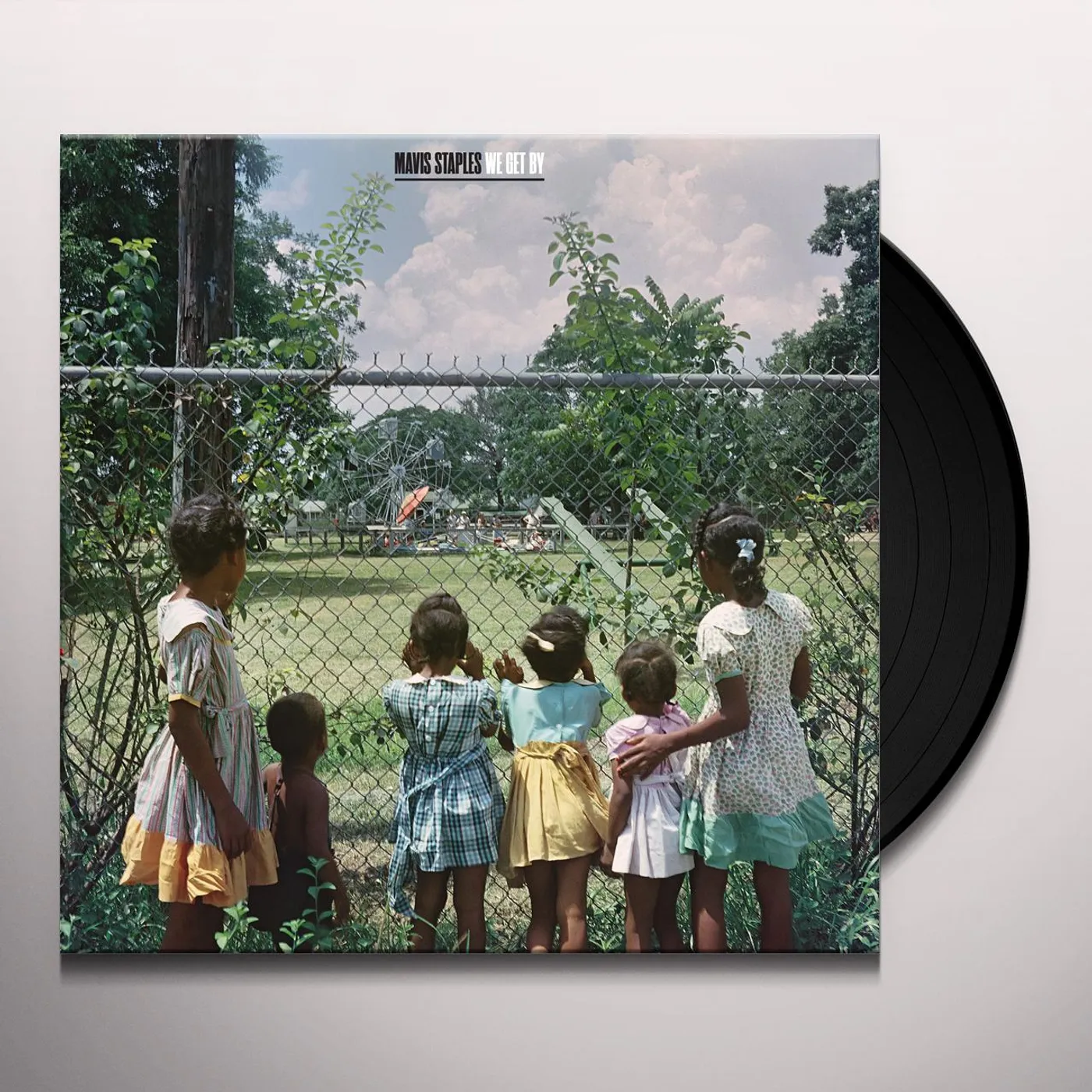 Mavis Staples We Get By Vinyl Record