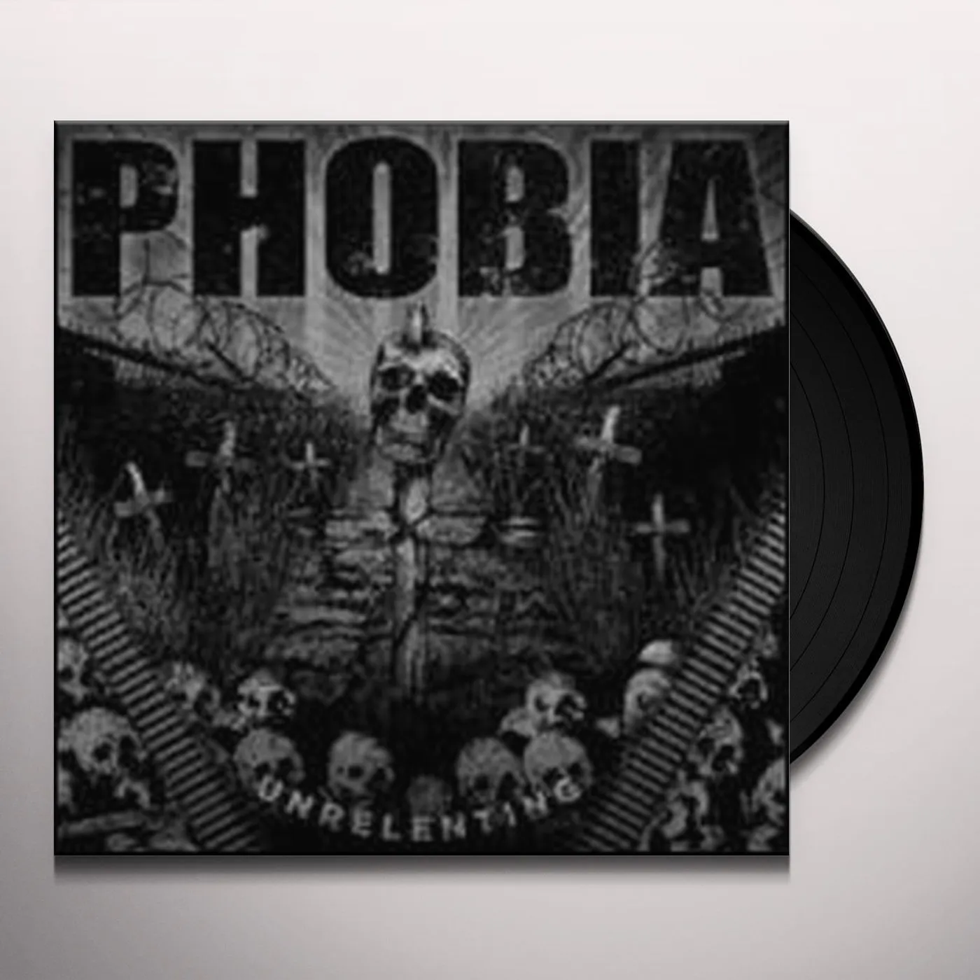 Phobia Unrelenting Vinyl Record