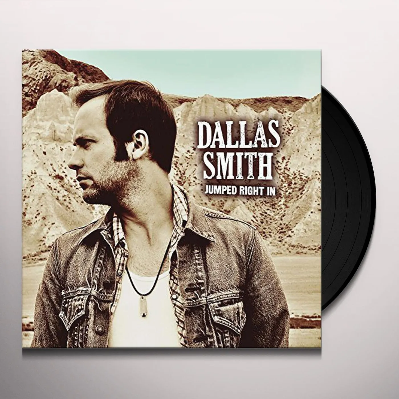 Dallas Smith Jumped Right In Vinyl Record