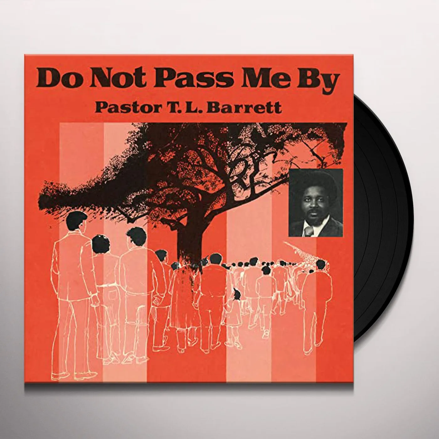 Pastor T.L. Barrett DO NOT PASS ME BY Vinyl Record