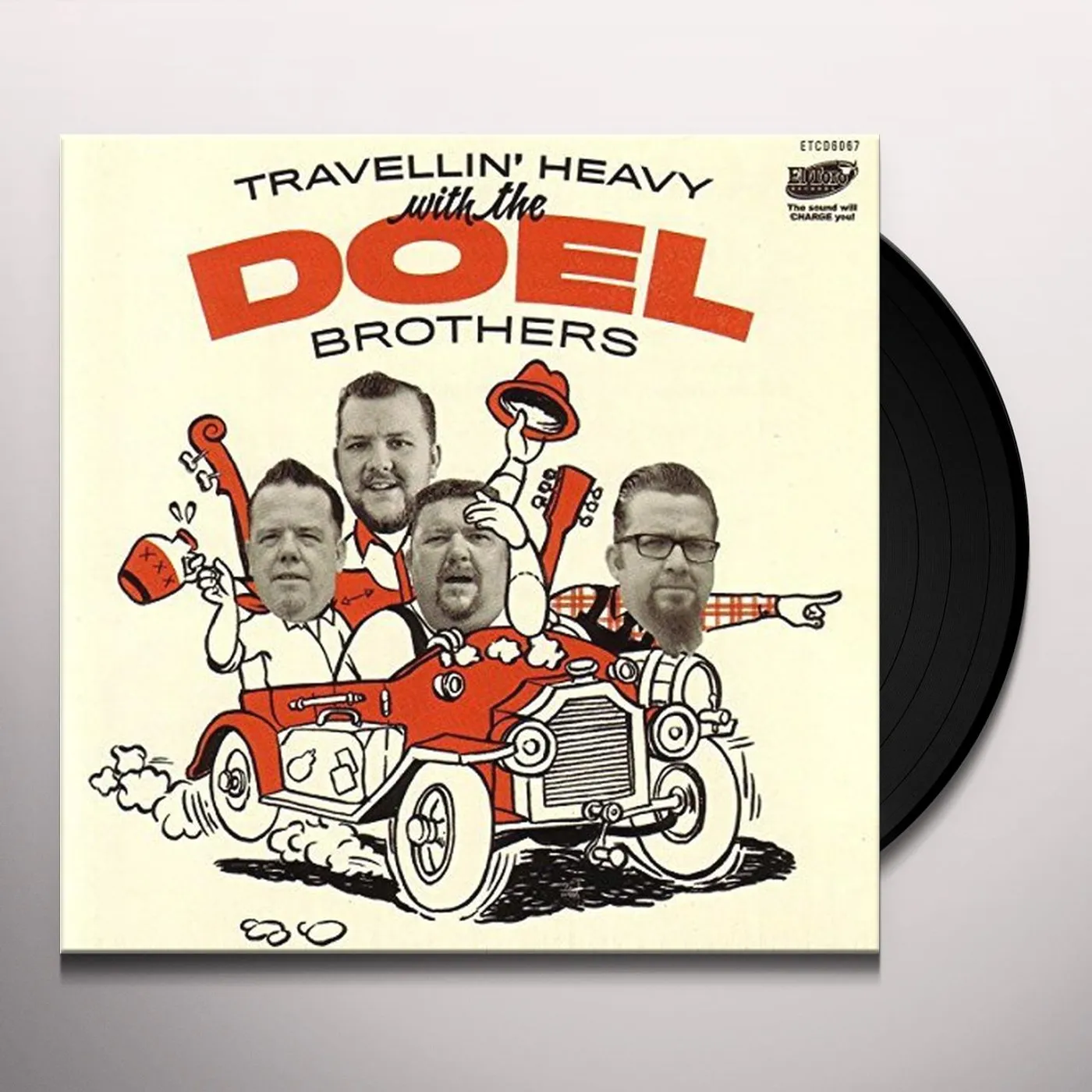 The Doel Brothers TRAVELLIN HEAVY WITH Vinyl Record