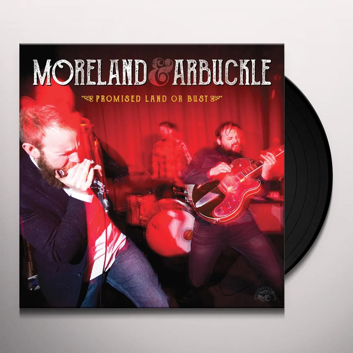 Moreland & Arbuckle Promised Land Or Bust Vinyl Record