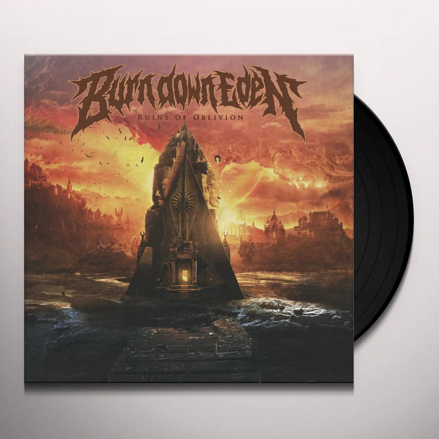 Burn Down Eden Ruins of Oblivion Vinyl Record