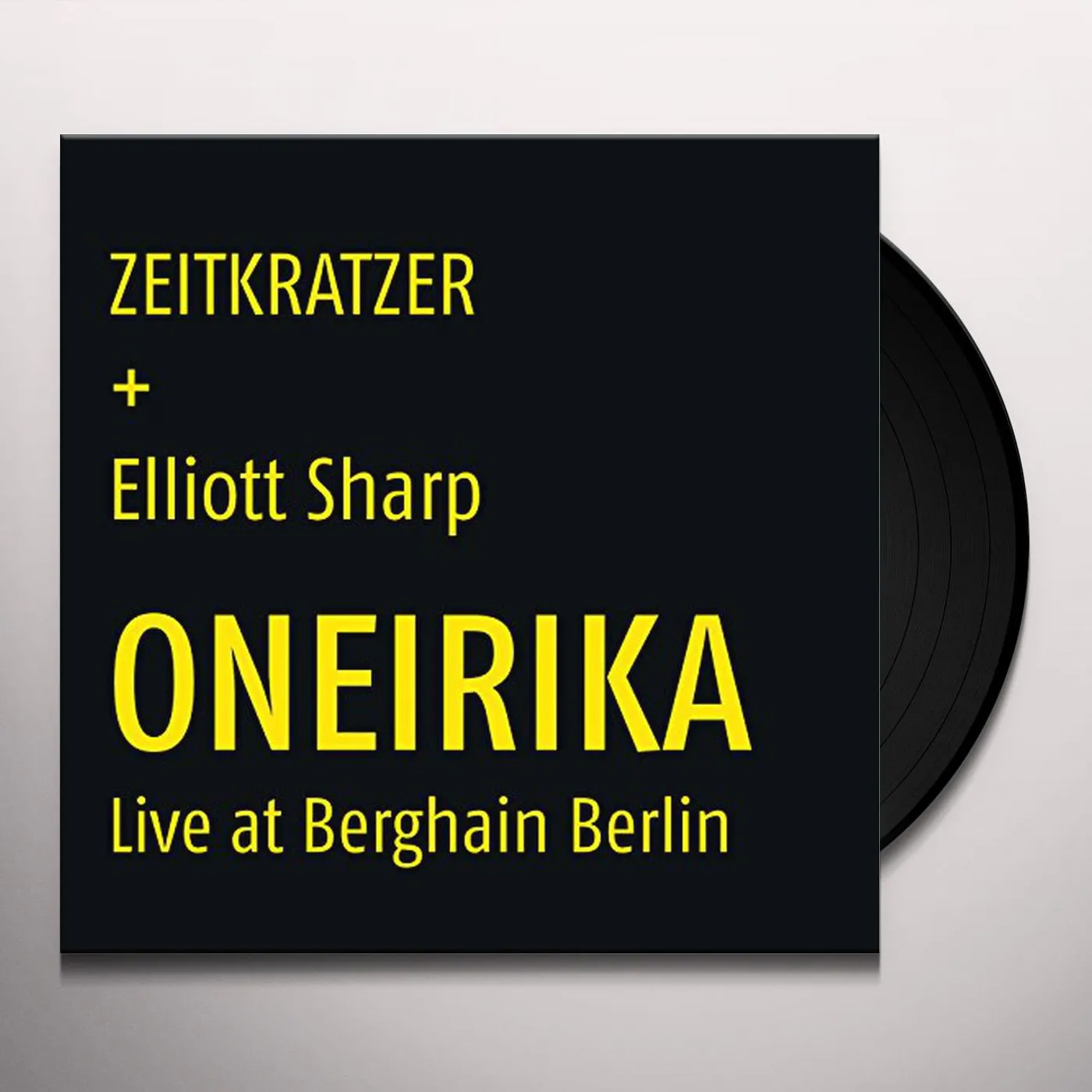 Zeitkratzer / Elliot Sharp ONEIRIKA: LIVE AT BERGHAIN BERLIN Vinyl Record