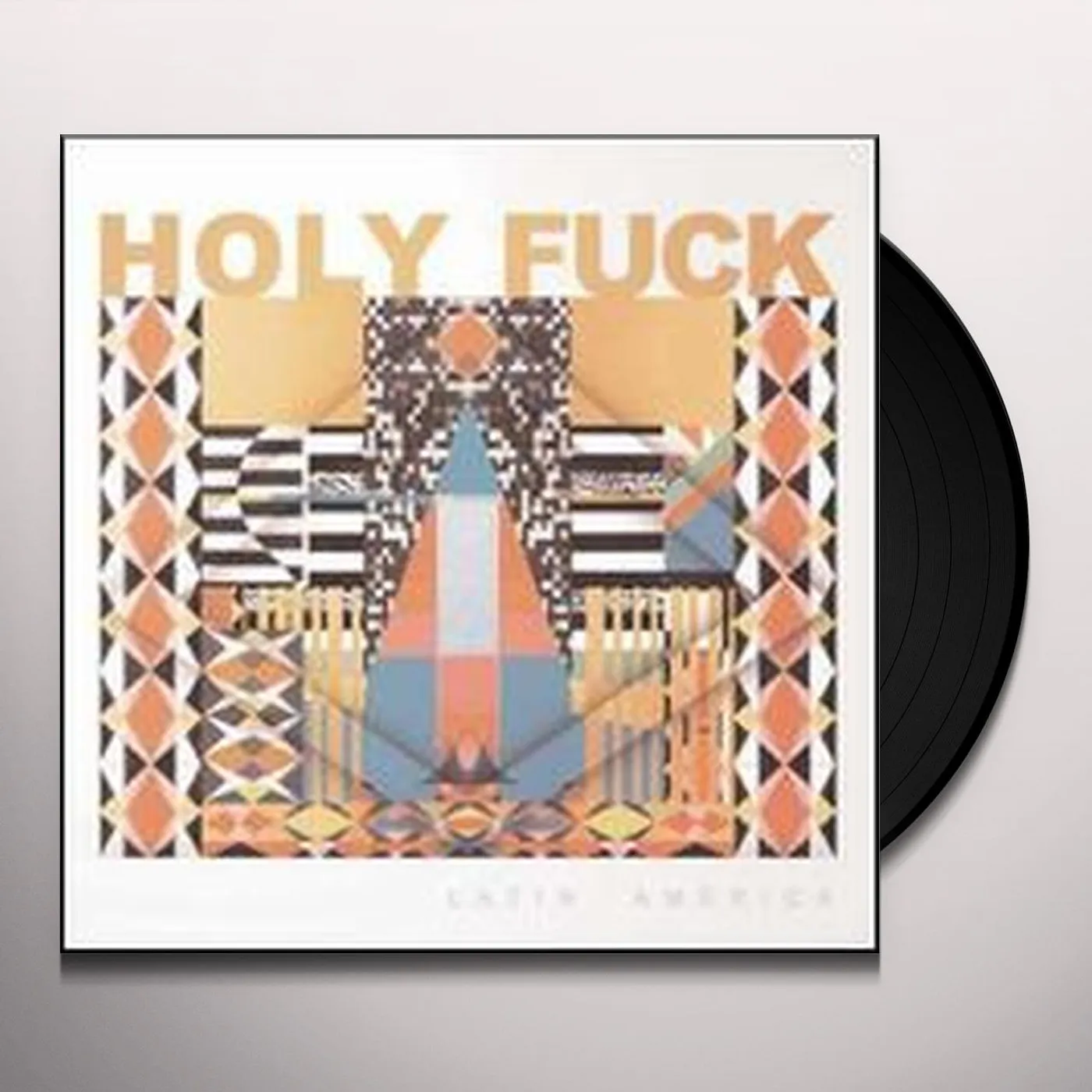 Holy Fuck LATIN AMERICA Vinyl Record