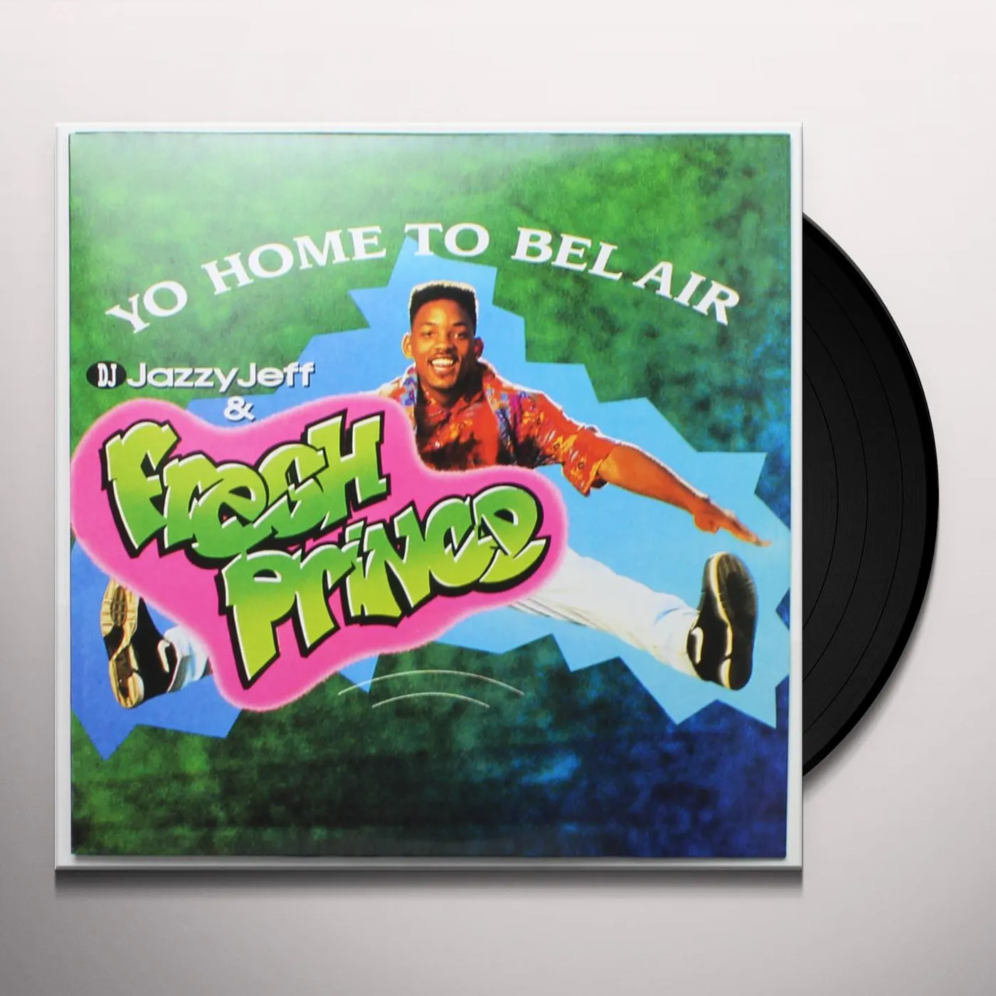 DJ Jazzy Jeff & The Fresh Prince YO HOME TO BEL AIR / PARENTS JUST DON'T UNDERSTAND Vinyl Record
