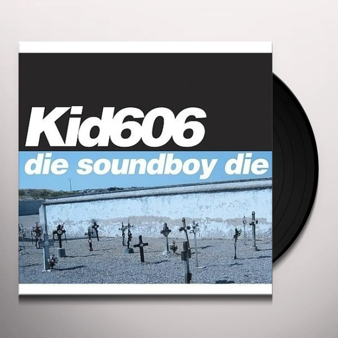 Kid606 Die Soundboy Die Vinyl Record