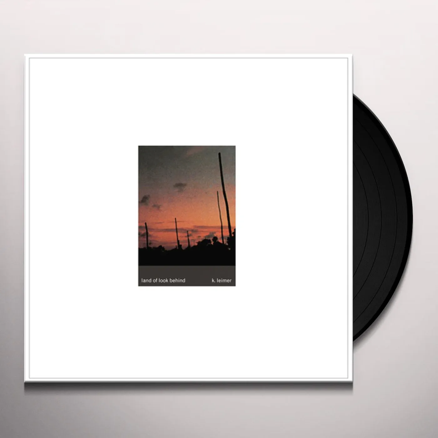 K. Leimer Land Of Look Behind Vinyl Record