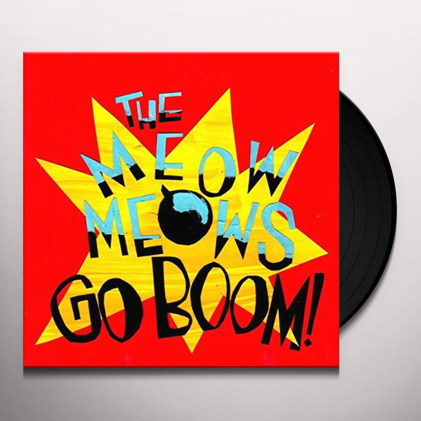 The Meow Meow Meows GO BOOM Vinyl Record