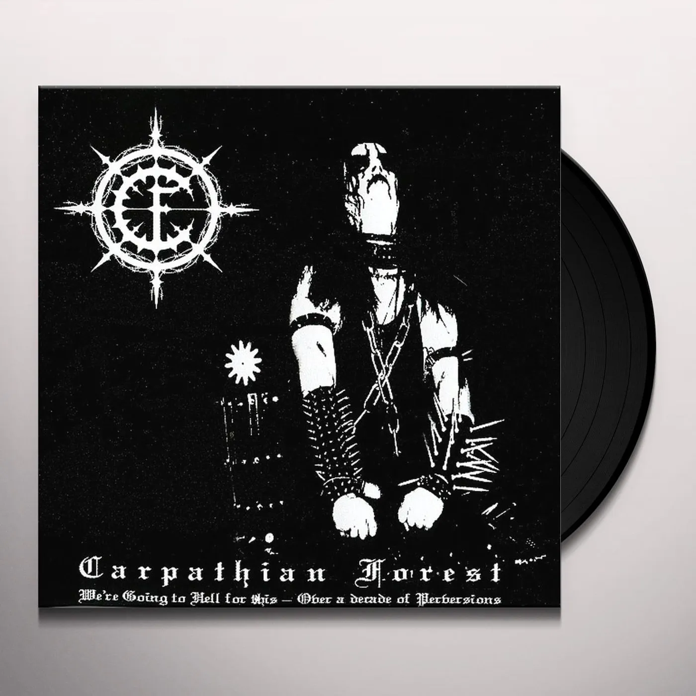 Carpathian Forest WE'RE GOING TO HELL FOR THIS Vinyl Record