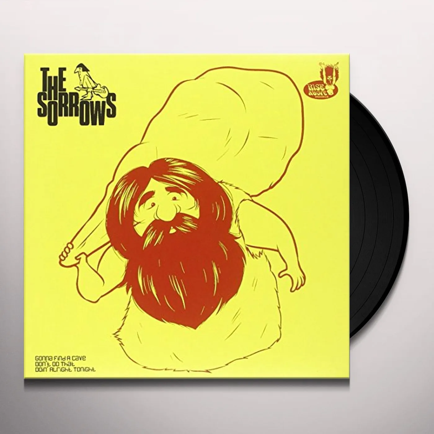 Sorrows Gonna Find a Cave Vinyl Record