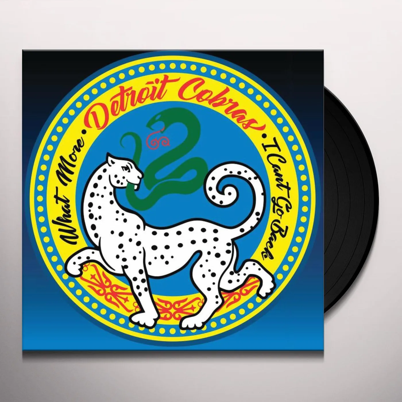 The Detroit Cobras WHAT MORE / I CAN'T GO BACK Vinyl Record