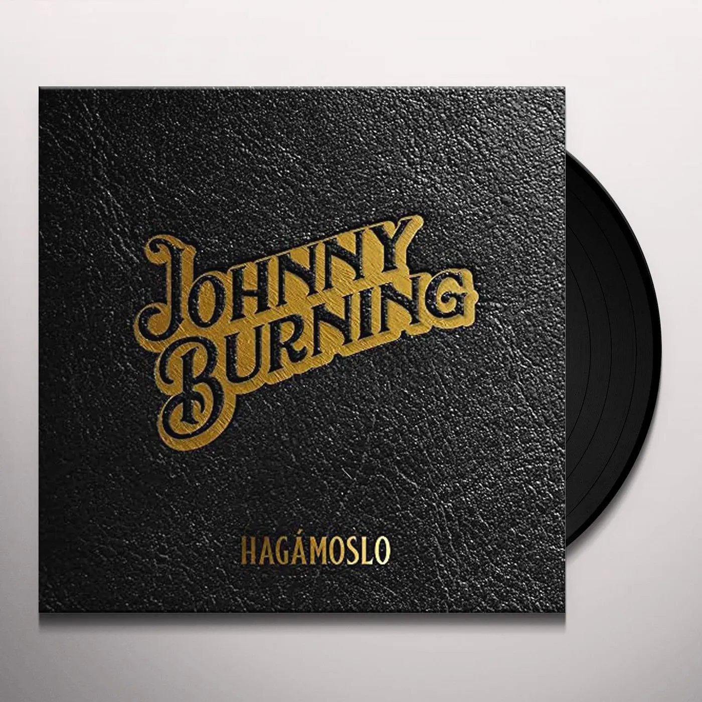Johnny Burning HAGAMOSLO Vinyl Record