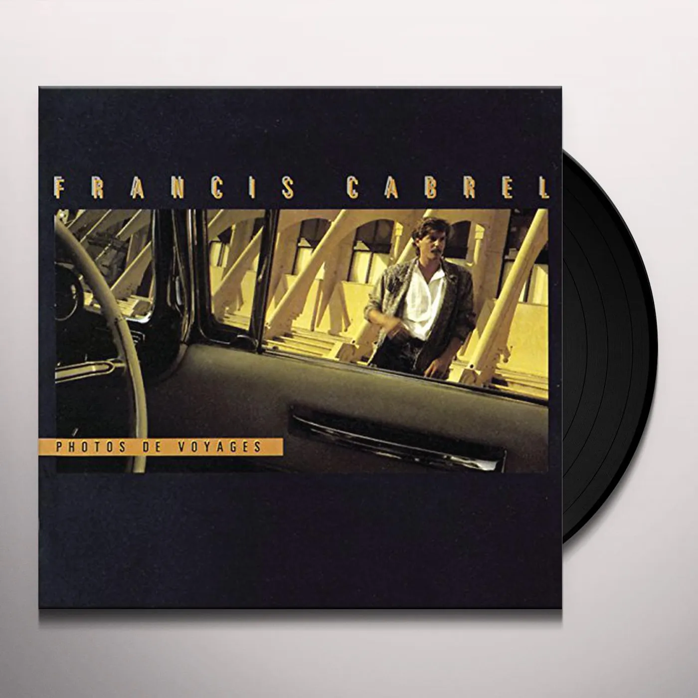 Francis Cabrel Photos De Voyages Vinyl Record