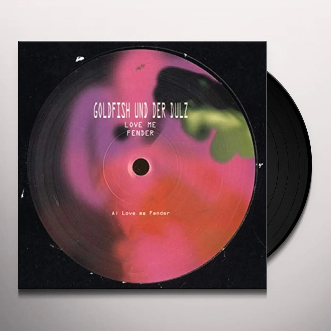 Goldfish Und Der Dulz LOVE ME FENDER Vinyl Record