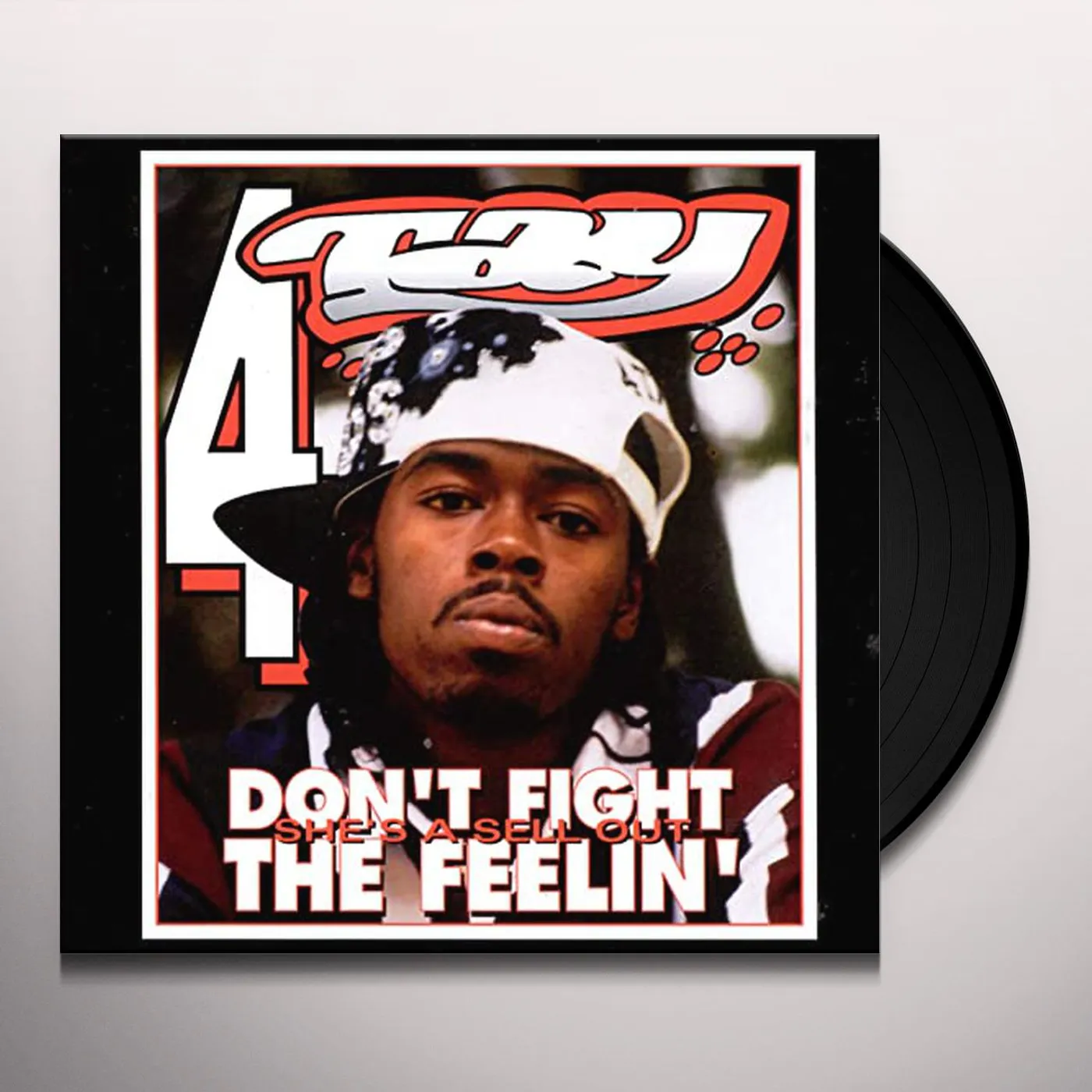 Rappin' 4-Tay DON'T FIGHT THE FEELIN Vinyl Record