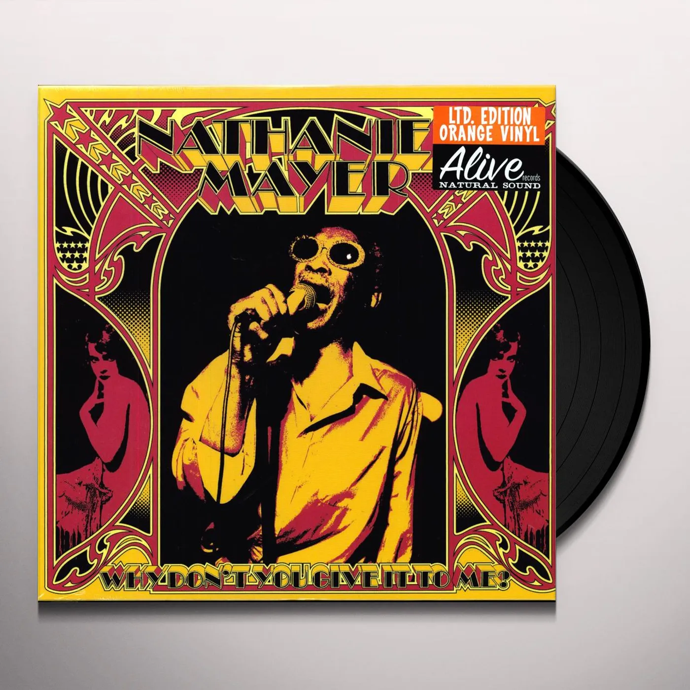 Nathaniel Mayer WHY DON'T YOU GIVE IT TO ME Vinyl Record - Limited Edition