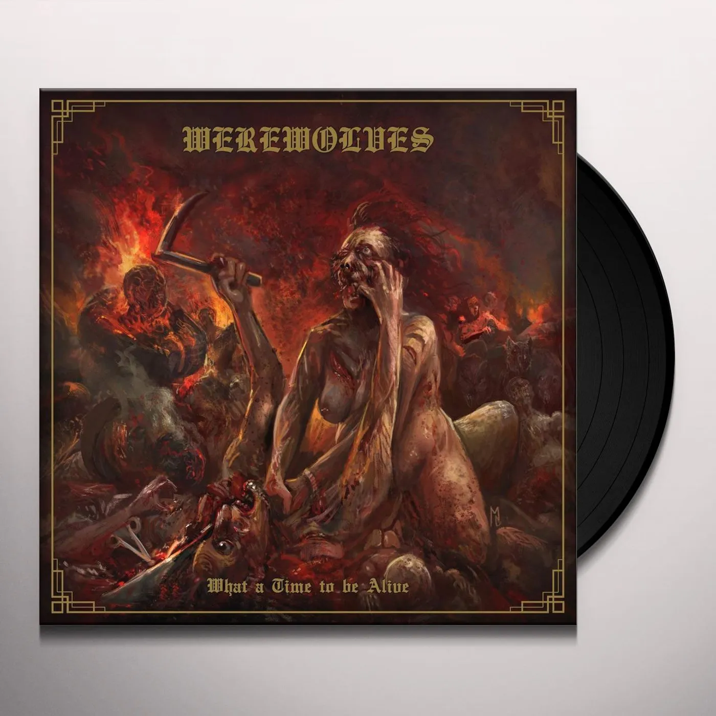 Werewolves What a Time to Be Alive Vinyl Record