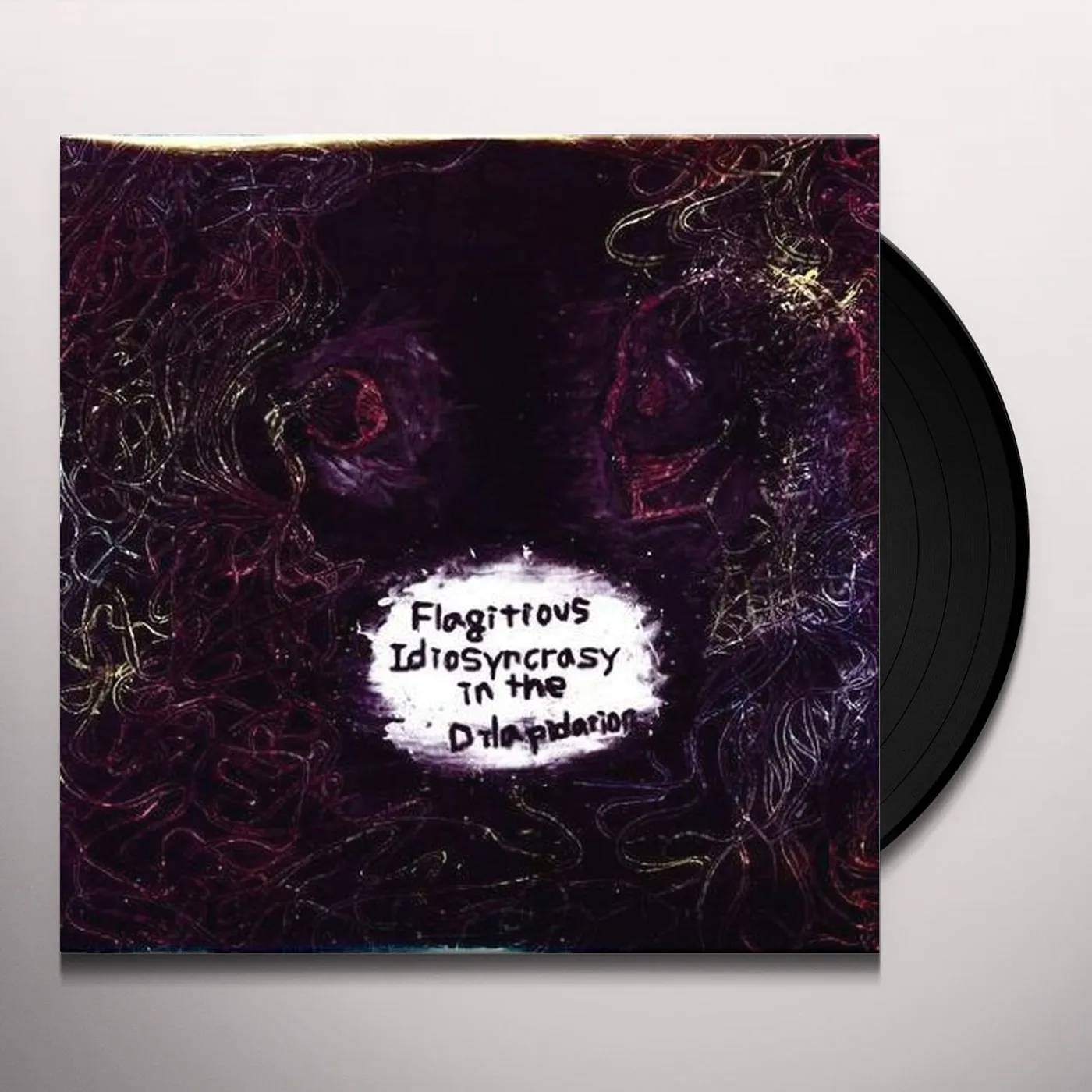 FLAGITIOUS IDIOSYNCRASY IN THE DILAPIDATION Vinyl Record