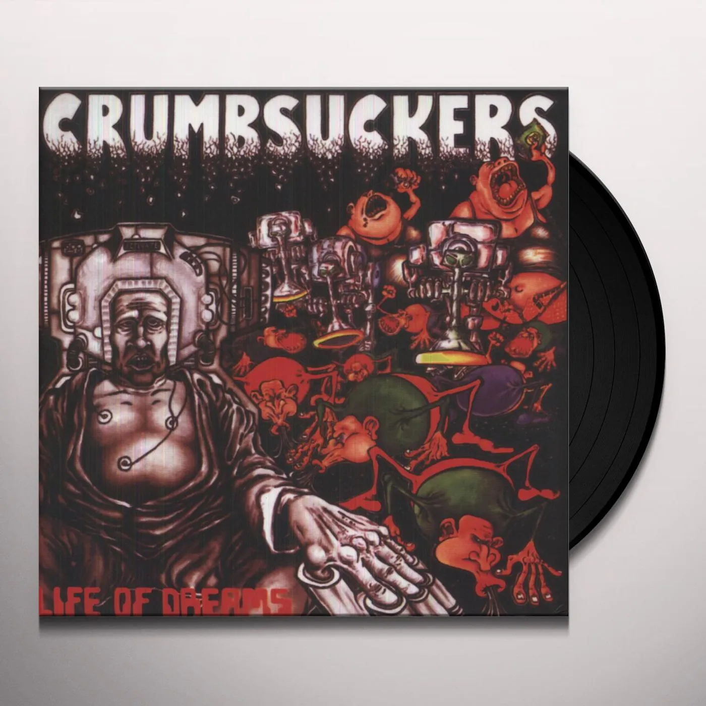 Crumbsuckers Life Of Dreams Vinyl Record