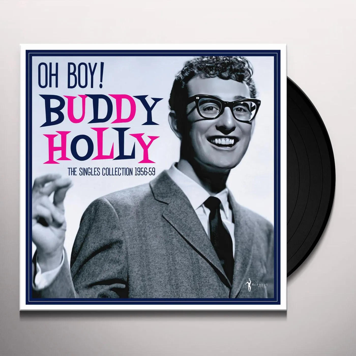Buddy Holly Oh Boy: Singles Collection 1956-59 Vinyl Record