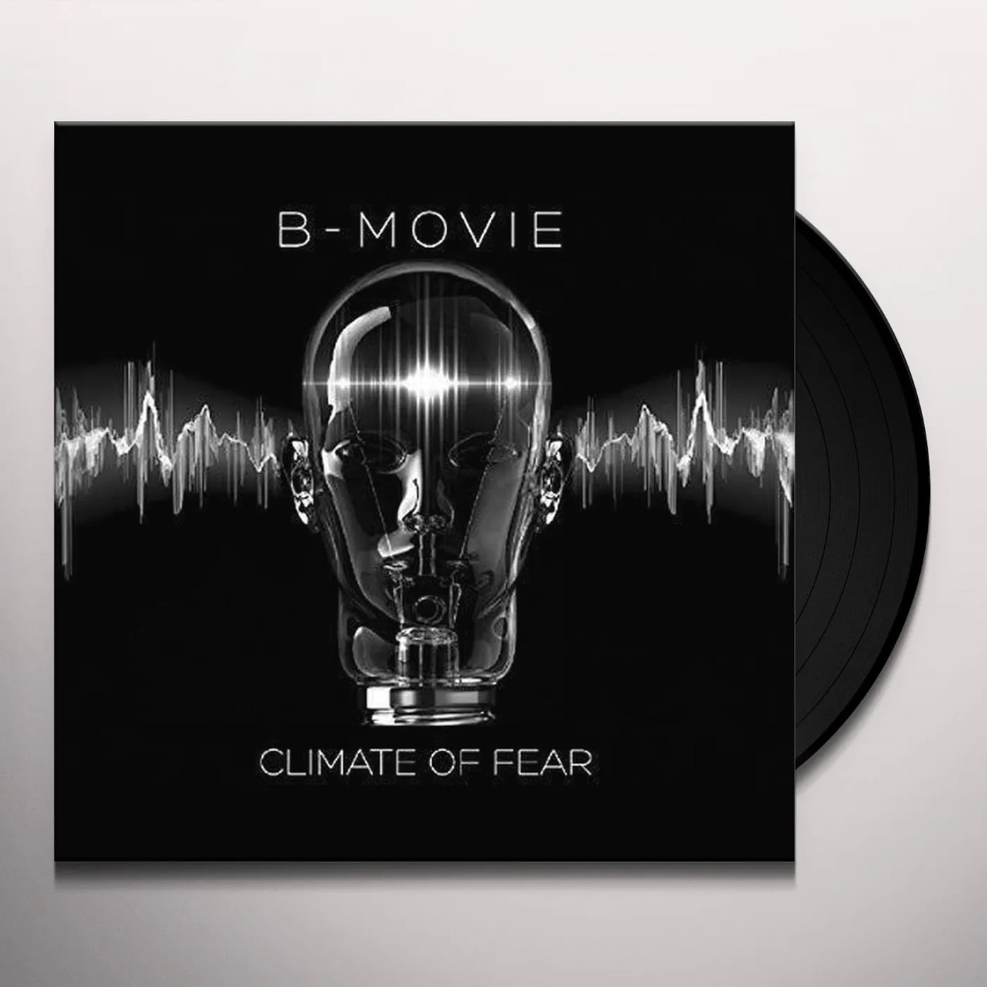 B-Movie Climate of Fear Vinyl Record