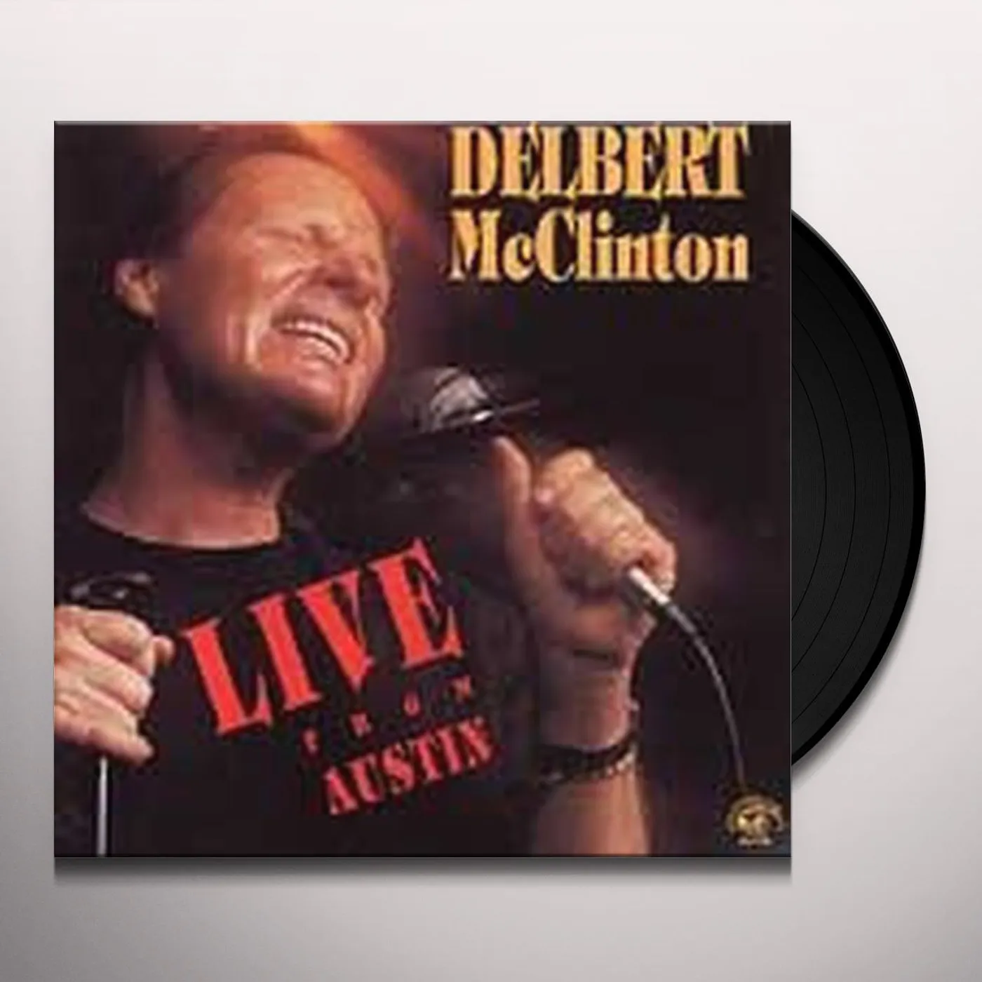 Delbert McClinton LIVE FROM AUSTIN Vinyl Record