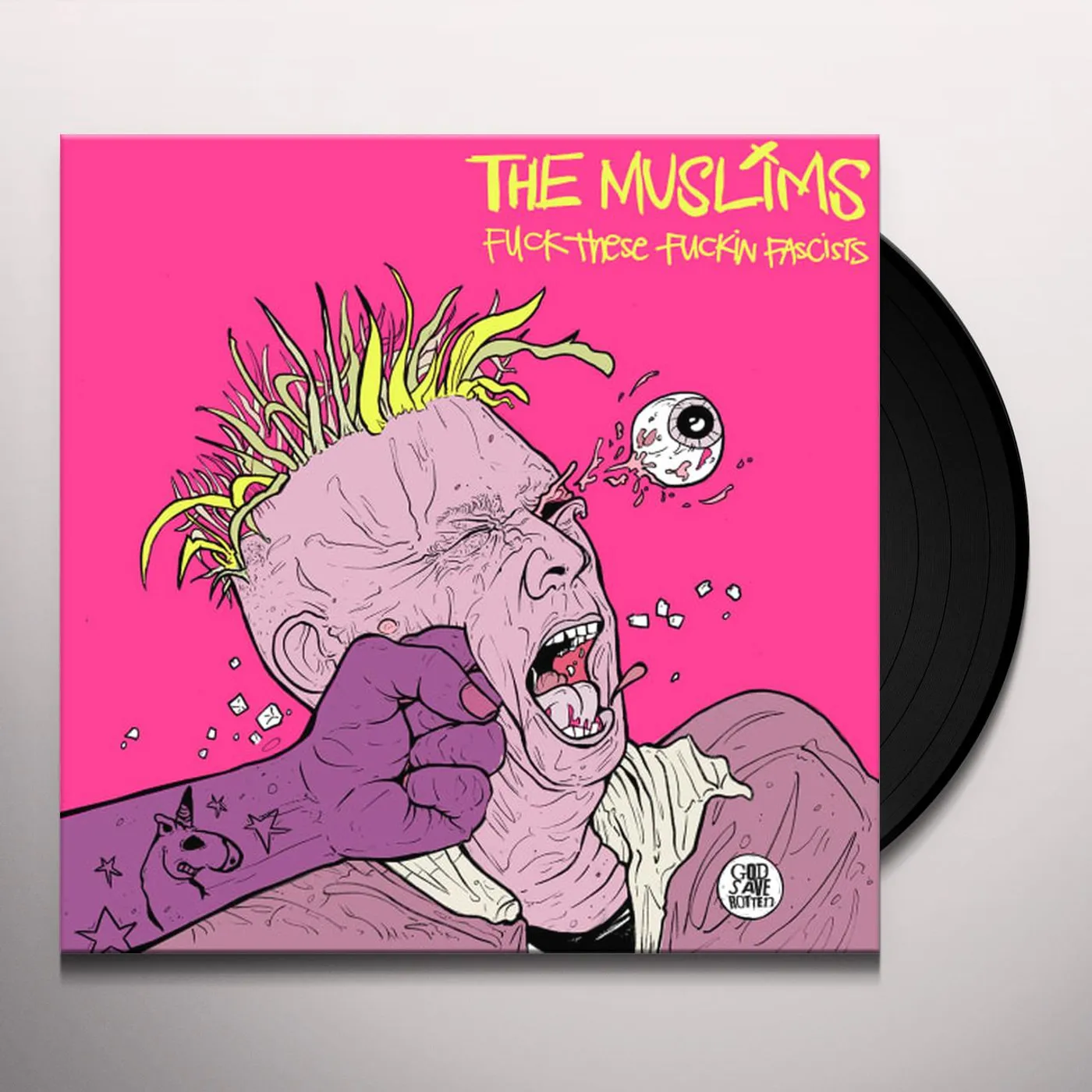 The Muslims FUCK THESE FUCKIN FACISTS Vinyl Record