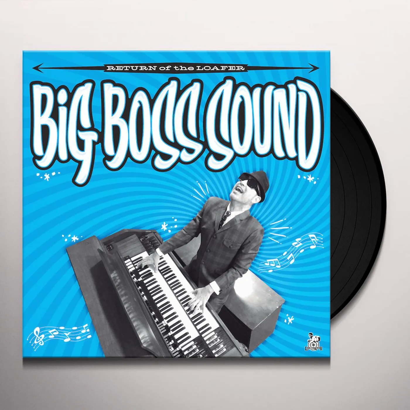 Big Boss Sound Return Of The Loafer Vinyl Record