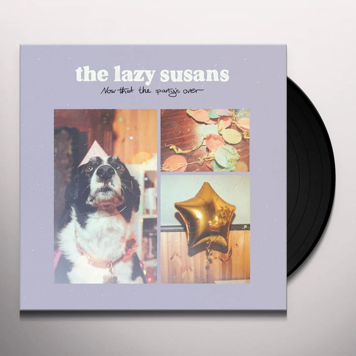 The Lazy Susans Now That the Party's Over Vinyl Record