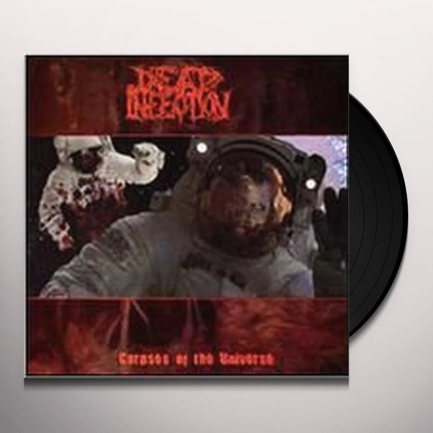 Dead Infection Corpses Of The Universe Vinyl Record