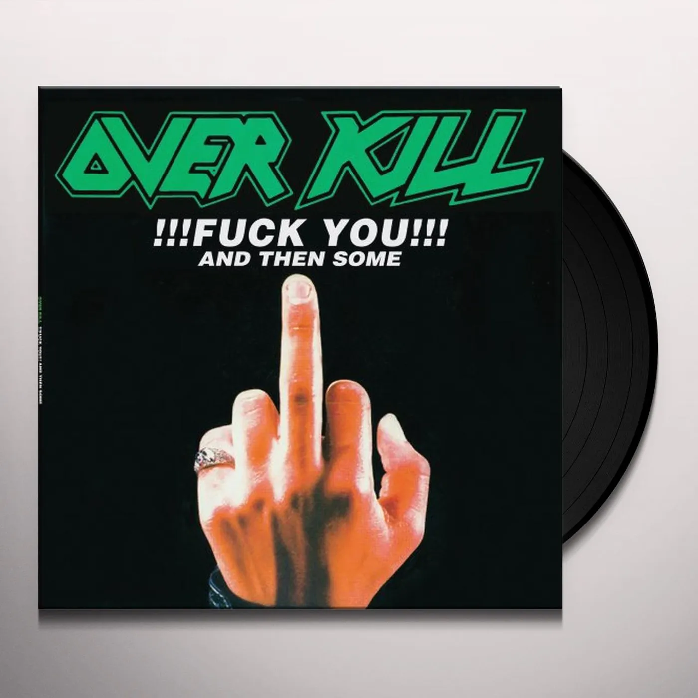 Overkill FUCK YOU & THEN SOME Vinyl Record