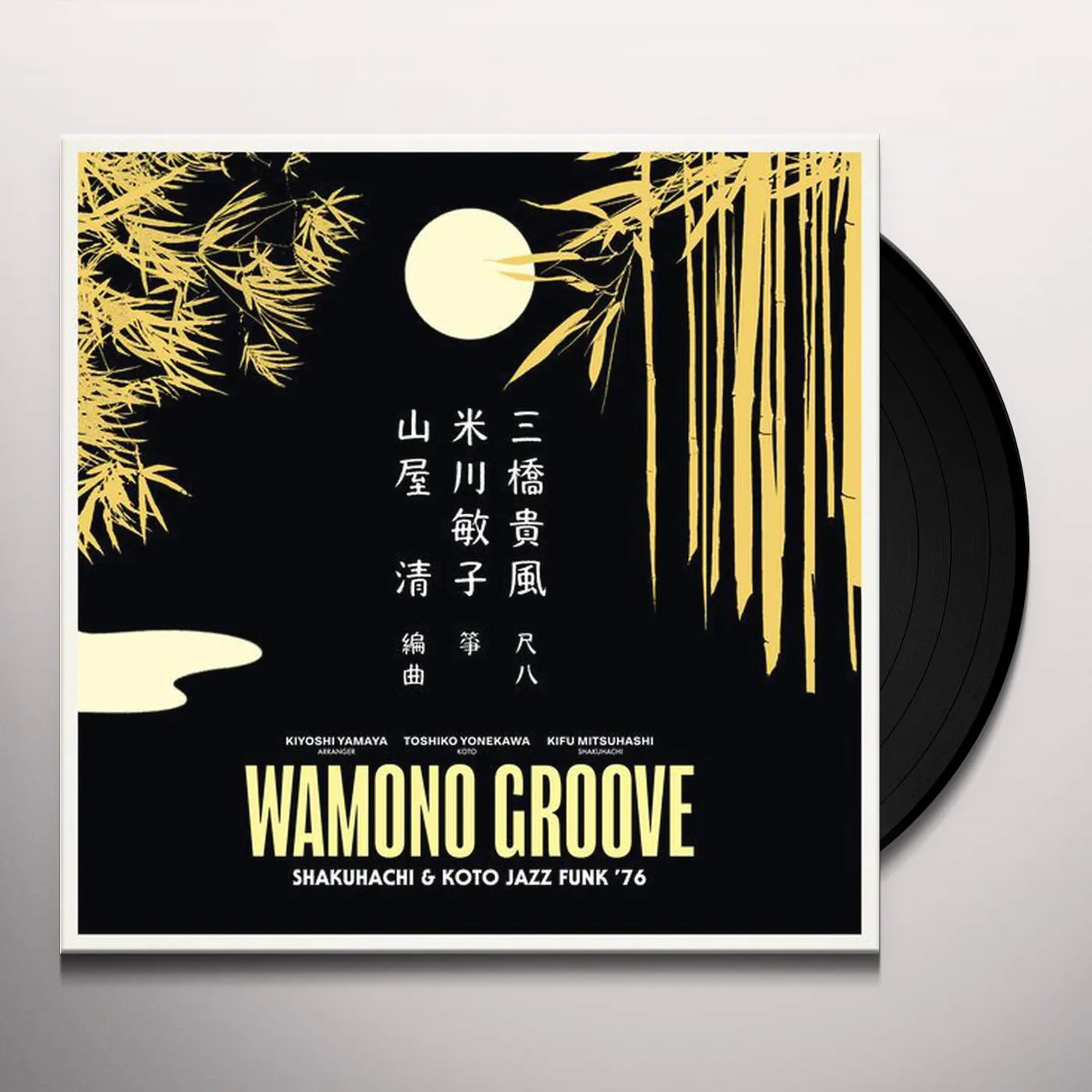 Kiyoshi Yamaya WAMONO GROOVE: SHAKUHACHI & KOTO JAZZ FUNK ’76 (180G) Vinyl Record