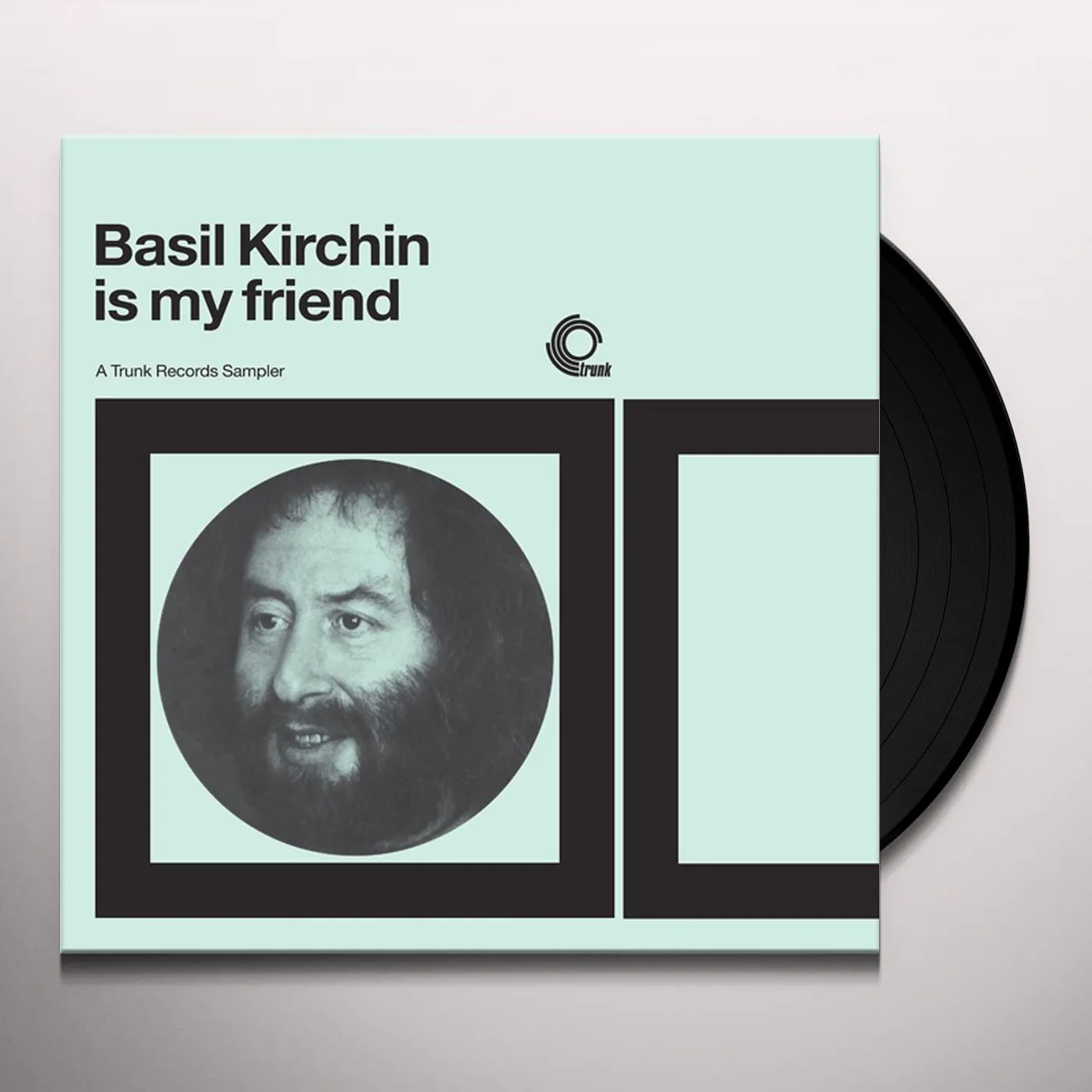 BASIL KIRCHIN IS MY FRIEND: TRUNK RECORDS SAMPLER Vinyl Record