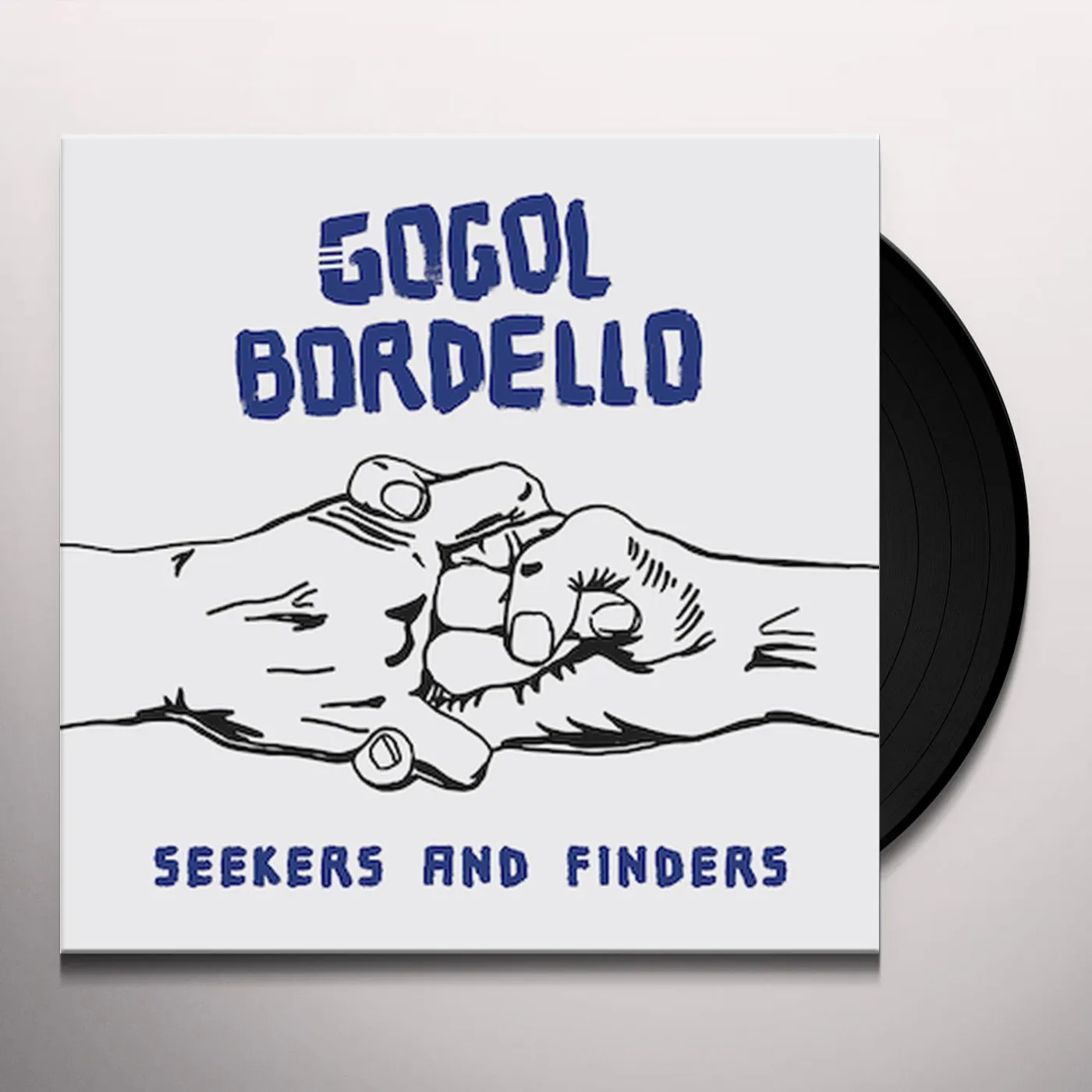 Gogol Bordello Seekers and Finders Vinyl Record