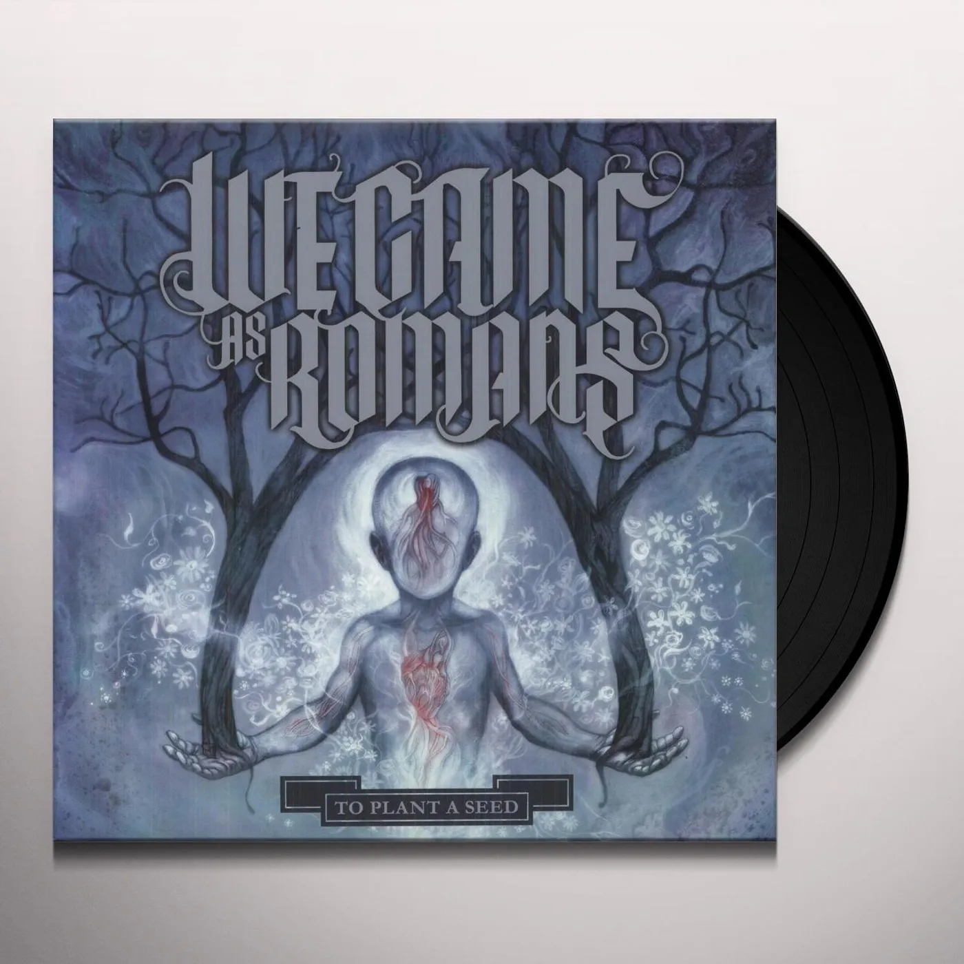 We Came As Romans To Plant A Seed Vinyl Record