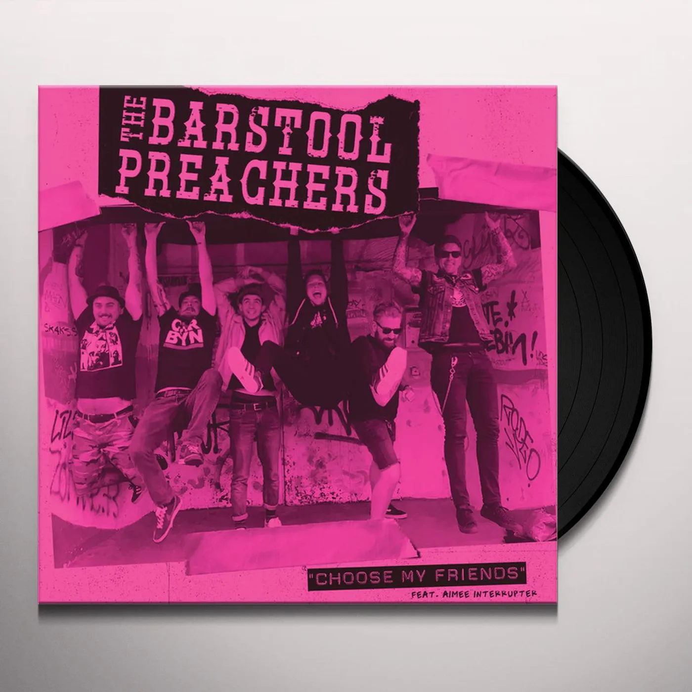 The Bar Stool Preachers CHOOSE MY FRIENDS Vinyl Record