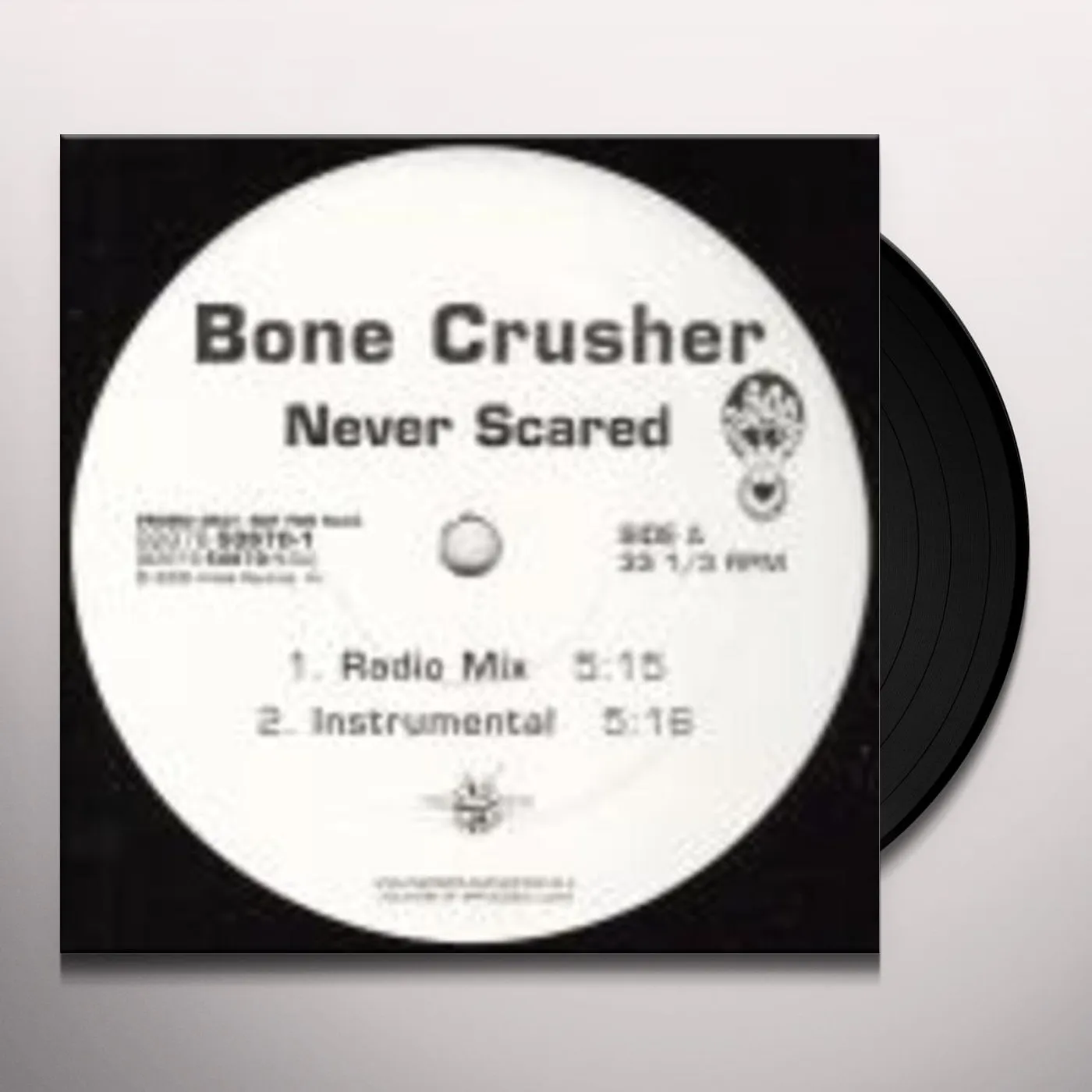 Bone Crusher NEVER SCARED / GRIPPIN THE GRAIN Vinyl Record