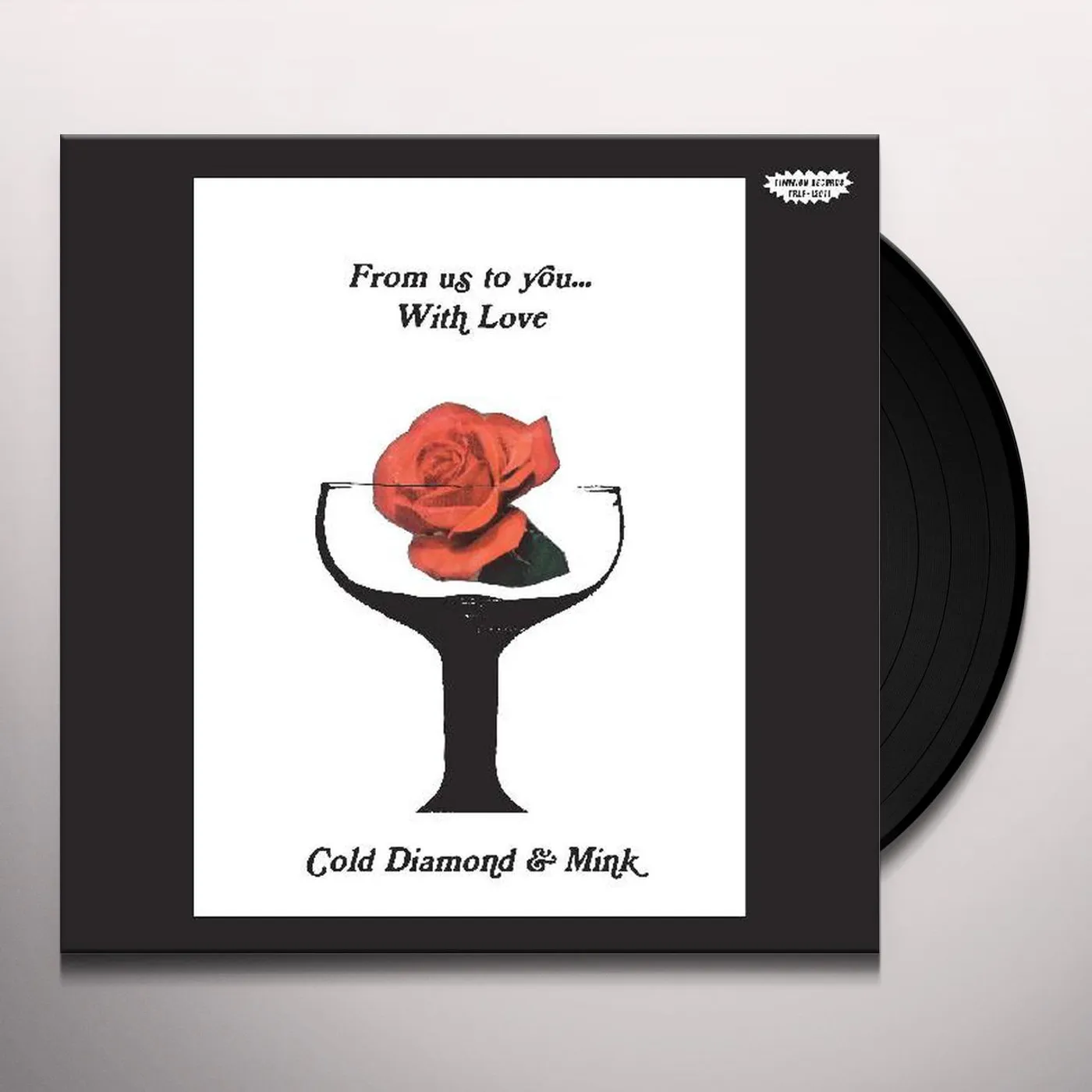 Cold Diamond & Mink From Us To You... With Love Vinyl Record
