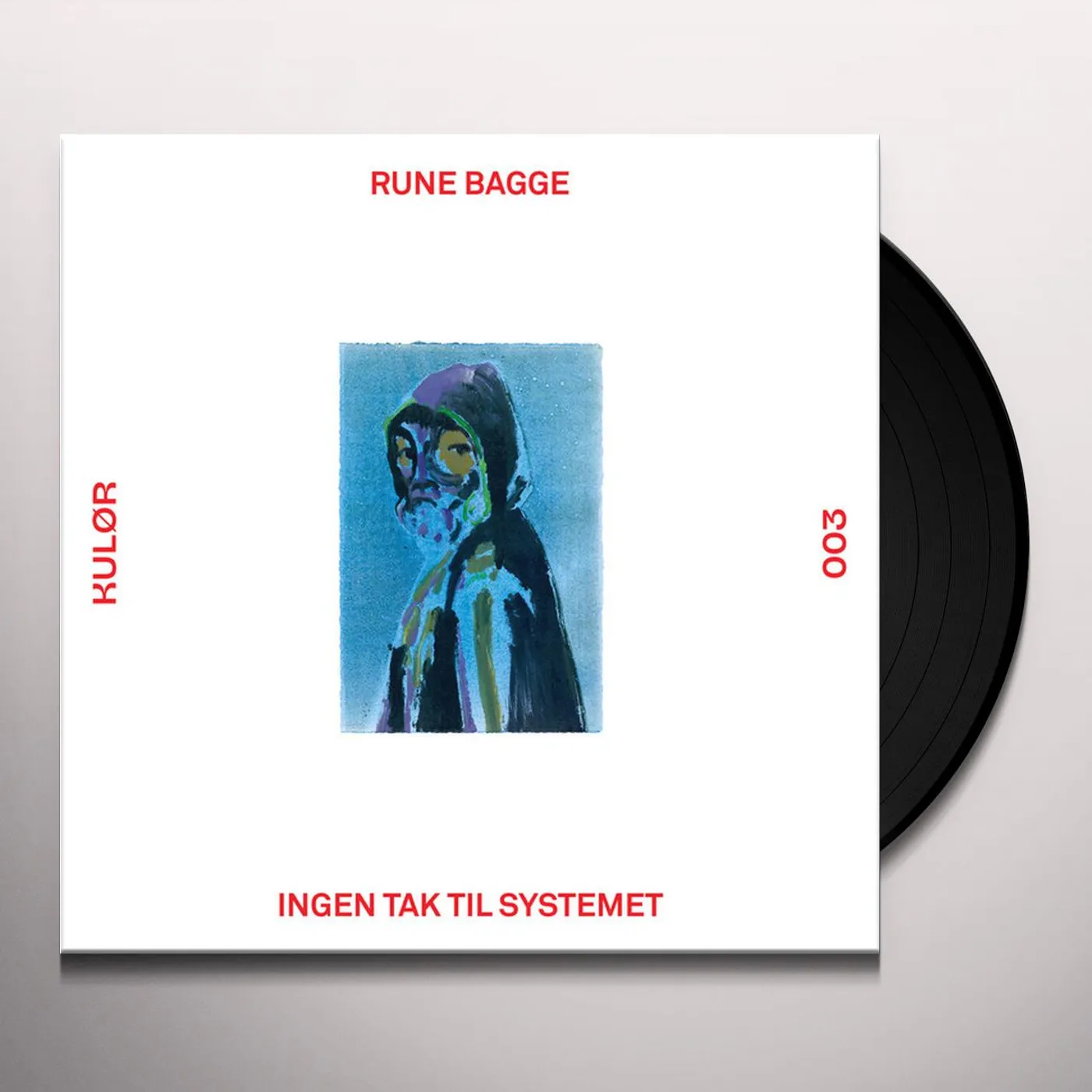 Rune Bagge Ingen Tak Til Systemet Vinyl Record