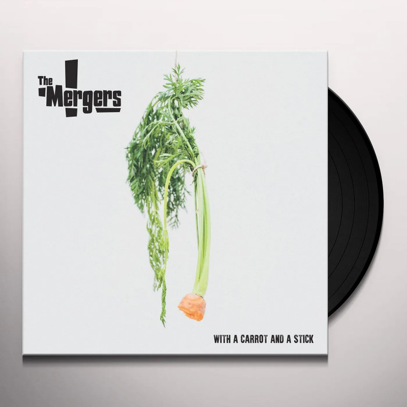 The Mergers With a Carrot and a Stick Vinyl Record