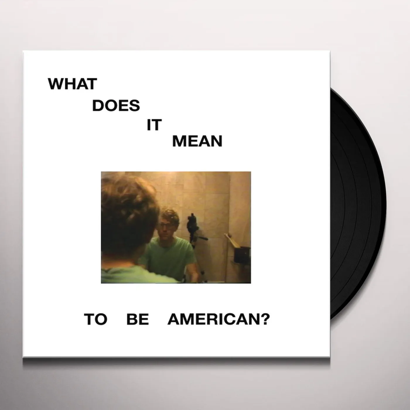 Robert Stillman What Does it Mean to Be American Vinyl Record