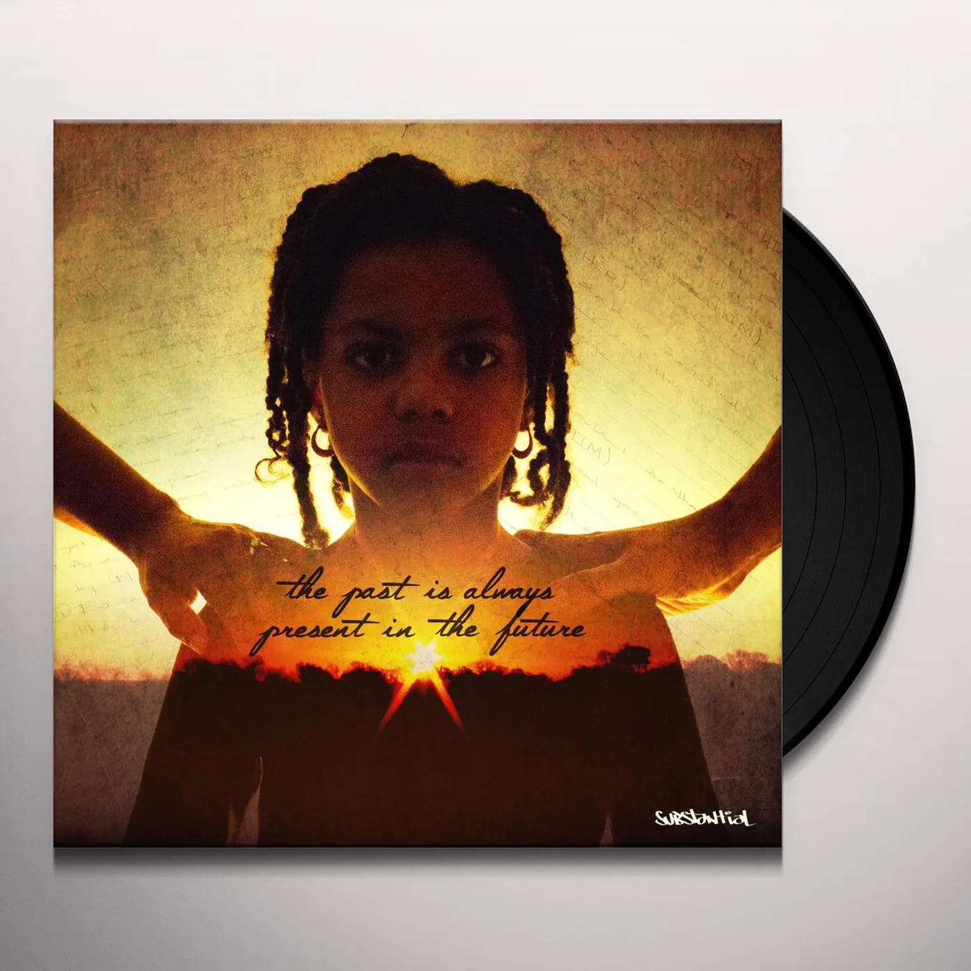 Substantial The Past Is Always Present In The Future Vinyl Record