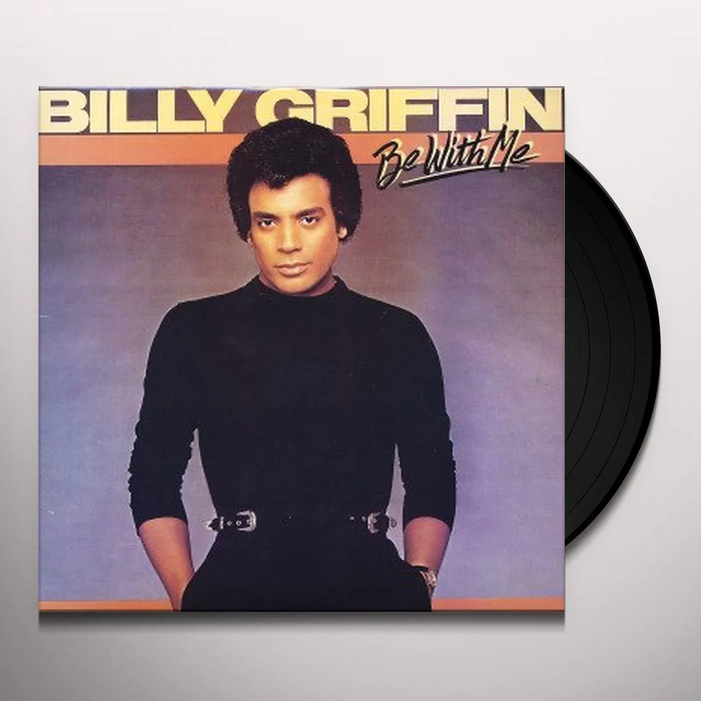 Billy Griffin Be with Me Vinyl Record