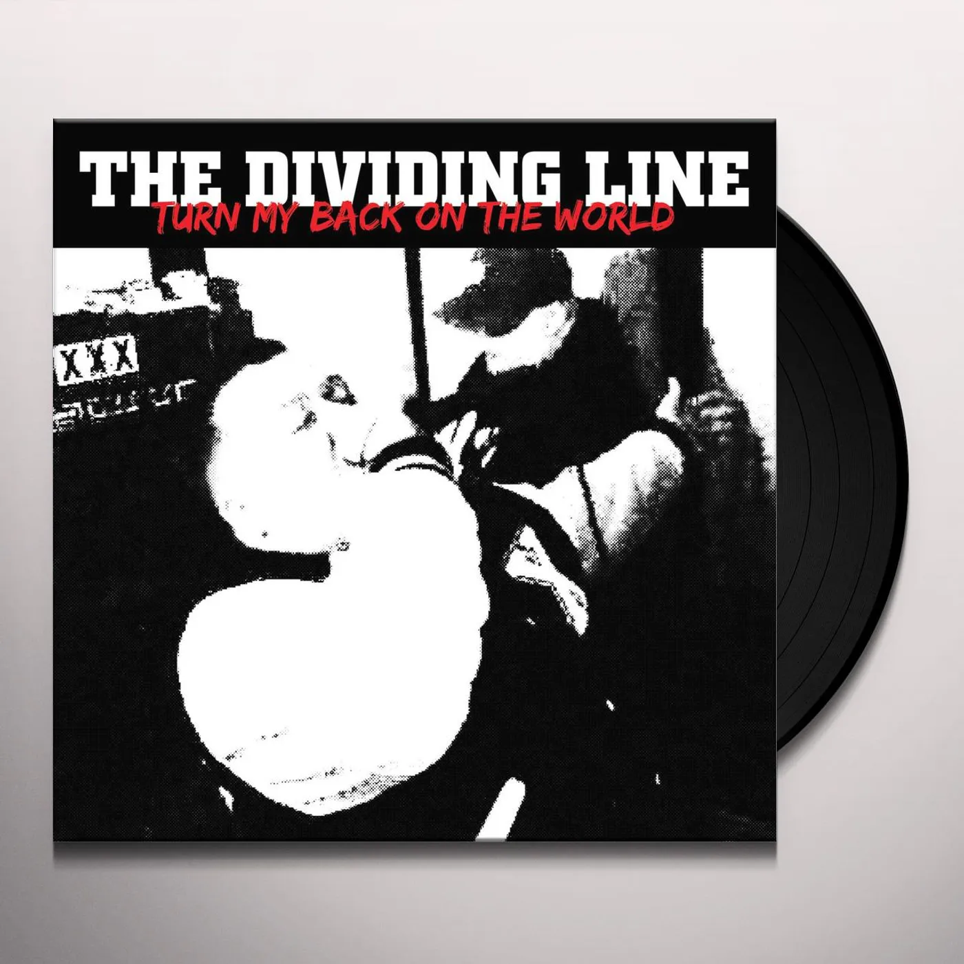 The Dividing Line Turn My Back on the World Vinyl Record