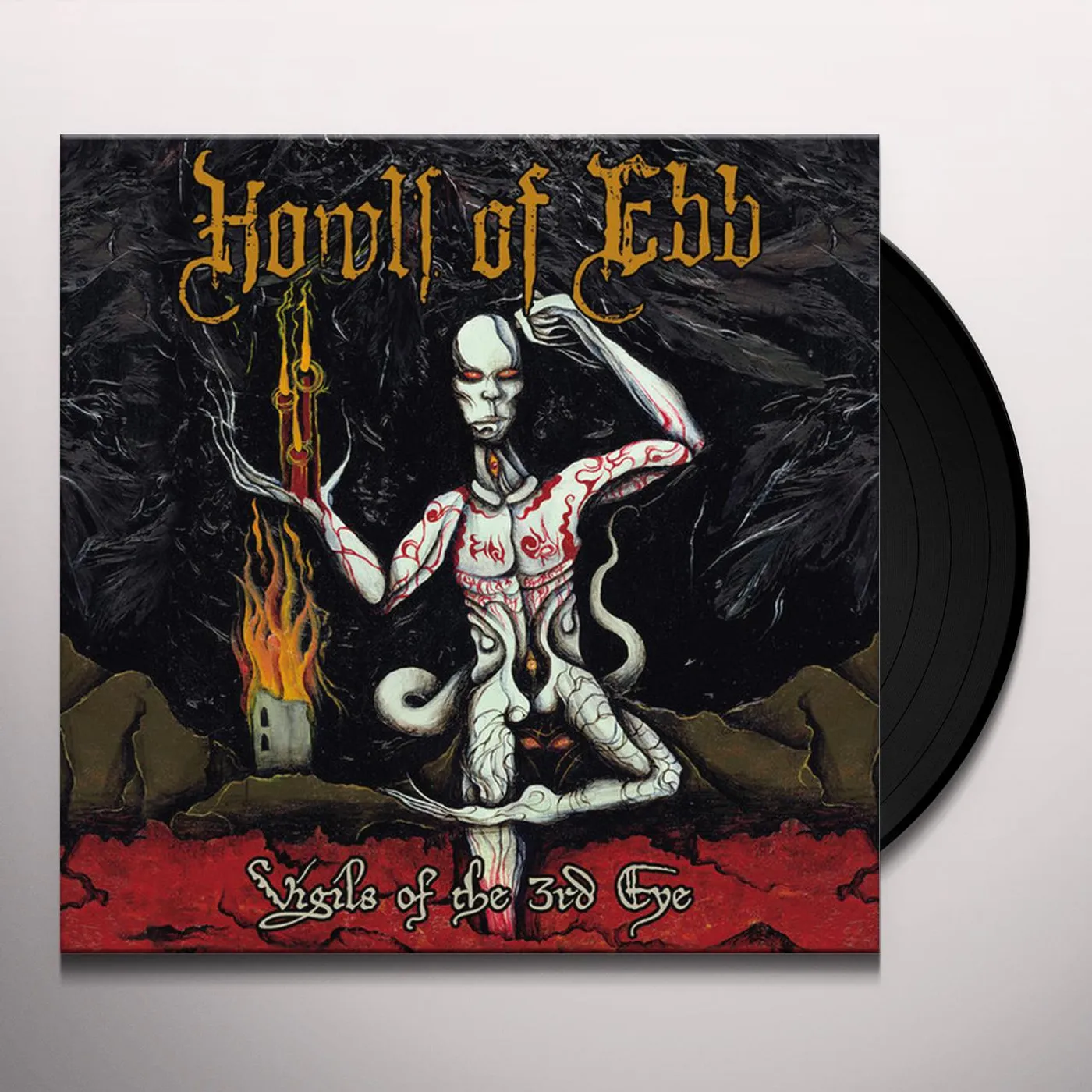 Howls Of Ebb VIGILS OF THE 3RD EYE Vinyl Record