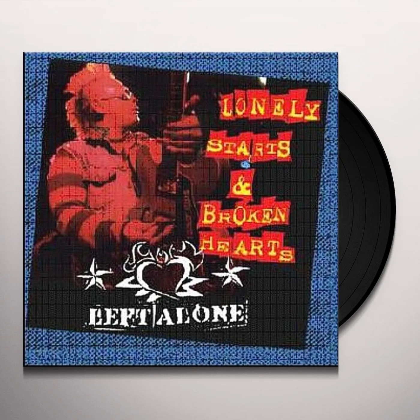 Left Alone Lonely Starts And Broken Hearts Vinyl Record