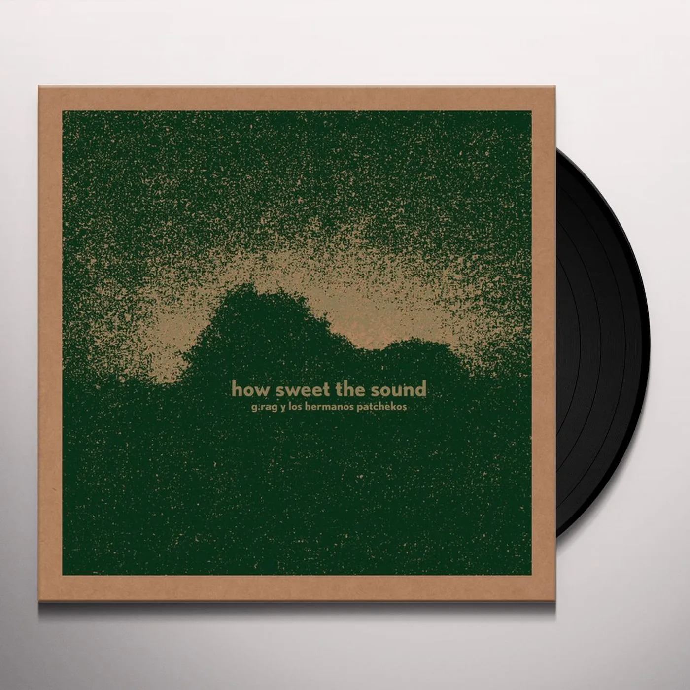 G.Rag Y los Hermanos Patchekos How Sweet The Sound Vinyl Record