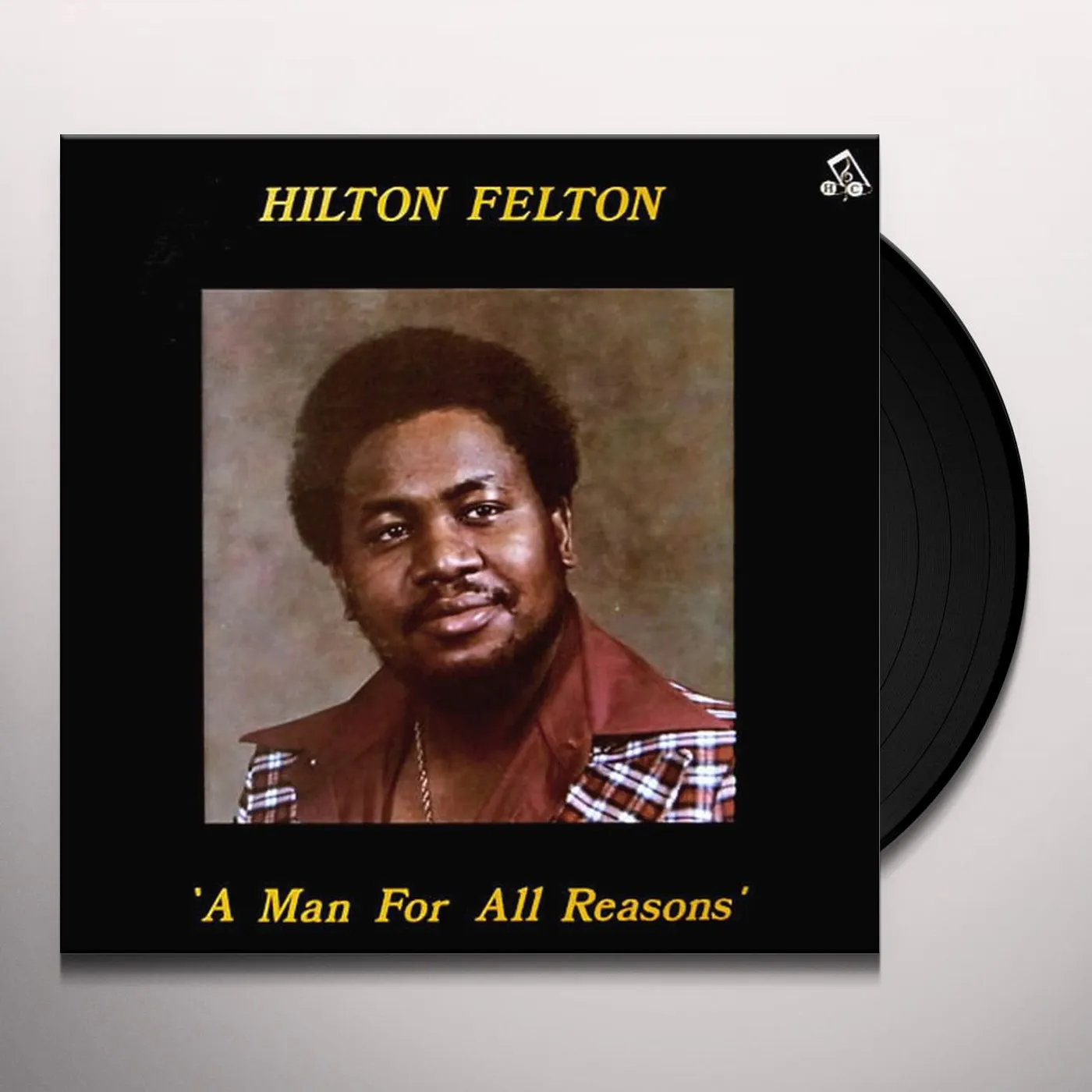 Hilton Felton MAN FOR ALL REASONS Vinyl Record