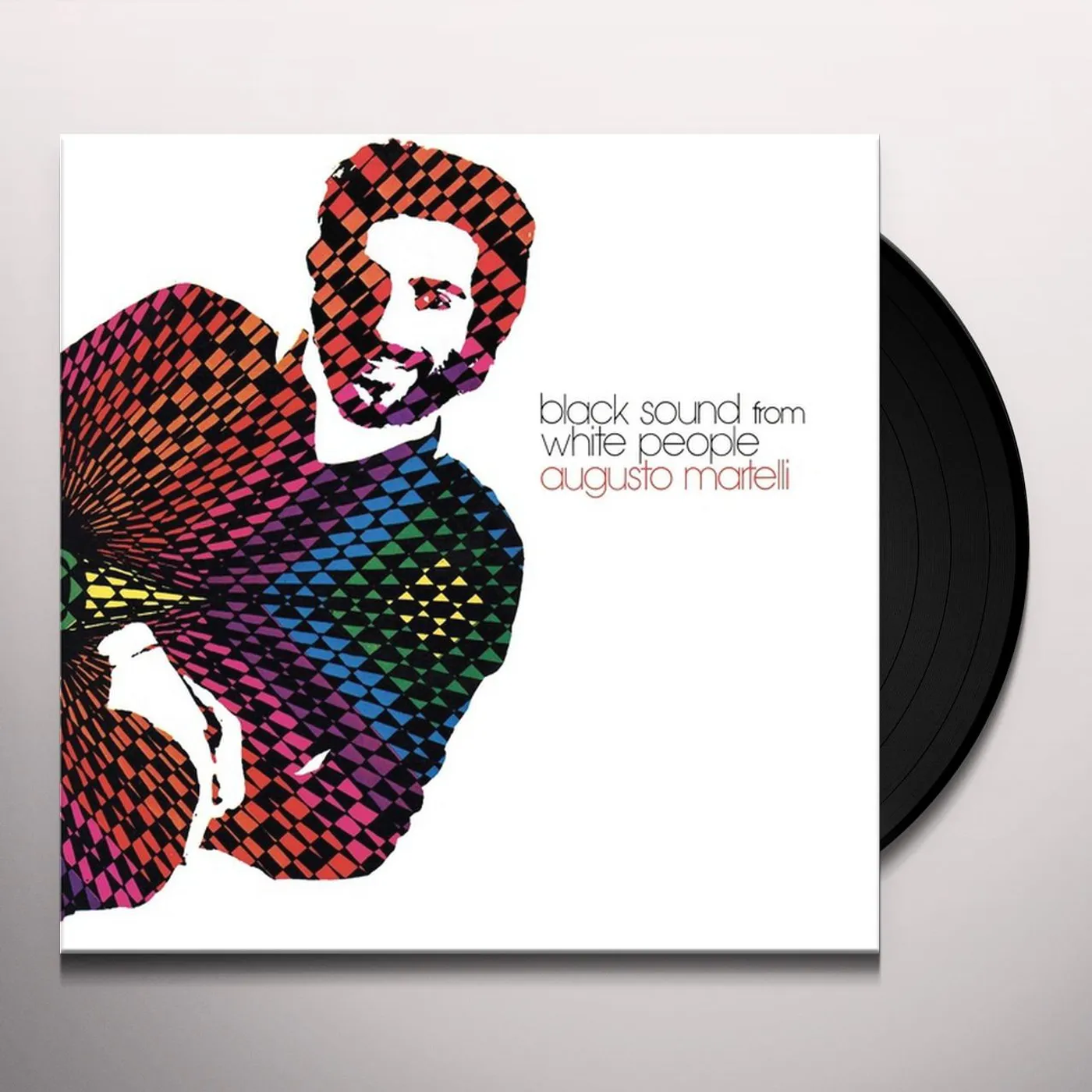 Augusto Martelli Black sound from white people Vinyl Record